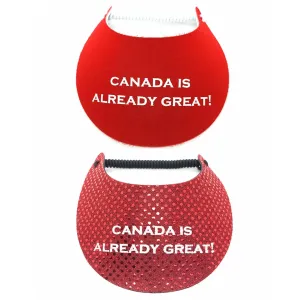 Canada Is Already Great! Foam Sun Visor